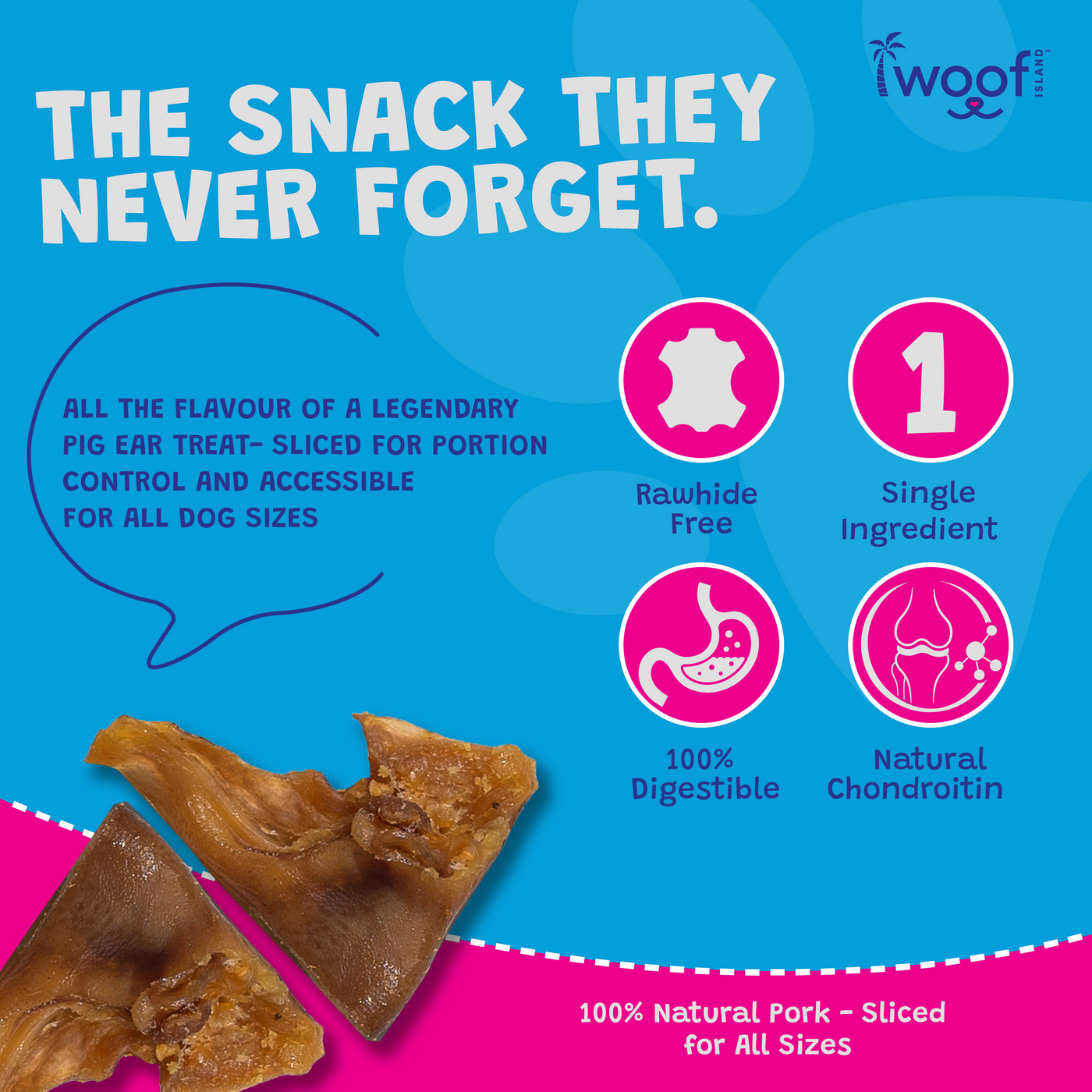 Woof Island Sliced Pig Ear Dog Chew, Natural High-Protein Crunchy Dental Treat for Dogs